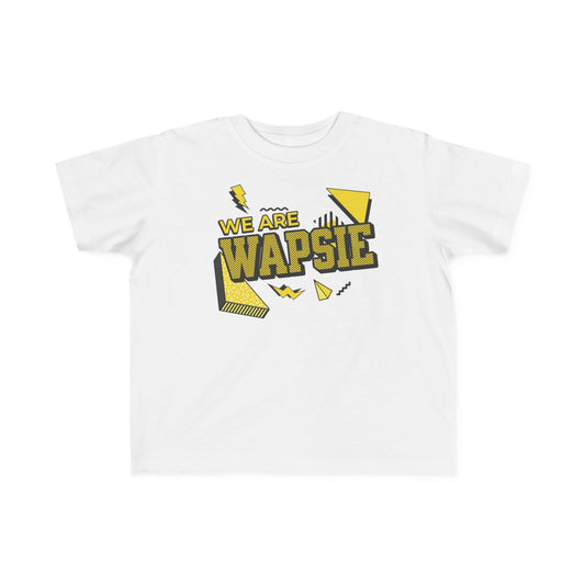 Take me to the 90's | Wapsie Valley | Toddler T-Shirt